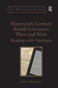 Cover: Nineteenth-Century British Literature Then and Now - Routledge