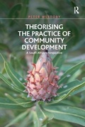 Cover: Theorising the Practice of Community Development - Routledge