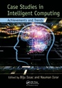 Cover: Case Studies in Intelligent Computing - CRC Press