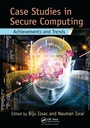Cover: Case Studies in Secure Computing - CRC Press