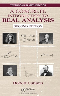 Enlarge image Cover: A Concrete Introduction to Real Analysis - Chapman & Hall/CRC