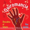 Cover: Quiromancia: descubra el futuro - De Vecchi Ediciones
