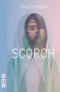 Enlarge image Cover: Scorch - Nick Hern Books