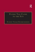 Cover: Flying Too Close to the Sun - Routledge