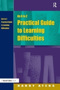 Cover: An A to Z Practical Guide to Learning Difficulties - CRC Press