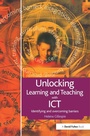 Cover: Unlocking Learning and Teaching with ICT - CRC Press
