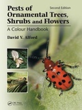 Cover: Pests of Ornamental Trees, Shrubs and Flowers - CRC Press