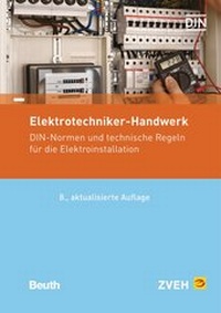 Abbildung von: Elektrotechniker-Handwerk - DIN Media