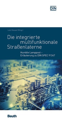 Abbildung von: Die integrierte multifunktionale Straßenlaterne - DIN Media