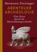 Bild: Abenteuer Archäologie - C.H.BECK