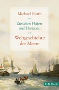 Bild: Zwischen Hafen und Horizont - C.H.BECK