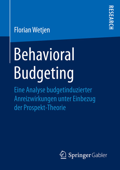 Abbildung von: Behavioral Budgeting - Springer Gabler