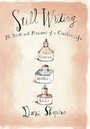 Cover: Still Writing - Grove Press / Atlantic Monthly Press