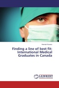 Cover: Finding a line of best fit: International Medical Graduates in Canada - LAP Lambert Academic Publishing