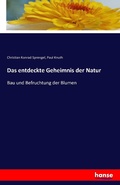 Cover: Das entdeckte Geheimnis der Natur - Hansebooks