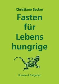 Enlarge image Cover: Fasten für Lebenshungrige - BoD - Books on Demand