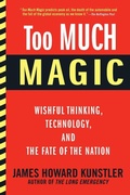 Cover: Too Much Magic - Grove Press / Atlantic Monthly Press