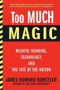 Enlarge image Cover: Too Much Magic - Grove Press / Atlantic Monthly Press