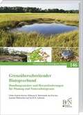 Cover: Grenz&uuml;berschreitender Biotopverbund - Landwirtschaftsverlag