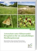 Cover: Artenschutz unter Klimawandel: Perspektiven f&uuml;r ein zukunftsf&auml;higes Handlungskonzept - Landwirtschaftsverlag