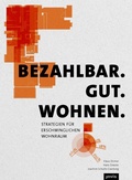 Cover: Bezahlbar. Gut. Wohnen. - JOVIS Verlag