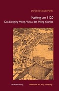 Cover: Kaifeng um 1120 - OSTASIEN Verlag