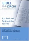 Cover: Bibel und Kirche / Das Buch der Sprichw&ouml;rter - Katholisches Bibelwerk e.V.