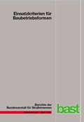 Cover: Einsatzkriterien f&uuml;r Baubetriebsformen - Fachverlag NW in Carl Ed. Sch&uuml;nemann KG