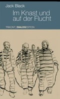 Cover: Im Knast und auf der Flucht - Verlag Dialog-Edition