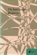 Cover: On Jean-Jacques Rousseau - Stanford University Press