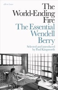Cover: The World-Ending Fire - Penguin Books Ltd
