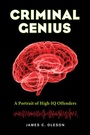 Cover: Criminal Genius - University of California Press