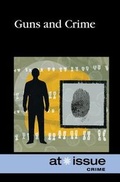 Cover: Guns and Crime - Greenhaven Press