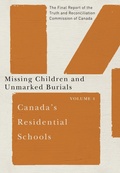Cover: Canada's Residential Schools: Missing Children and Unmarked Burials - MQUP