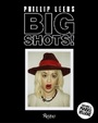 Cover: Big Shots! - Rizzoli International Publications