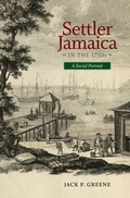 Cover: Settler Jamaica in the 1750s - University of Virginia Press