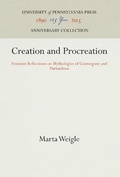 Cover: Creation and Procreation - University of Pennsylvania Press