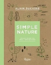 Enlarge image Cover: Simple Nature - Rizzoli International Publications