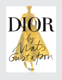 Abbildung von: Dior by Mats Gustafson - Rizzoli International Publications
