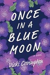 Enlarge image Cover: Once in a Blue Moon - John F Blair Publisher