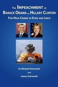 Cover: The Impeachment of Barack Obama and Hillary Clinton - Cazenovia Books