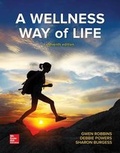 Cover: A Wellness Way of Life, Loose, with Connect Access Card - McGraw-Hill Education