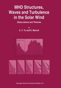 Enlarge image Cover: MHD Structures, Waves and Turbulence in the Solar Wind - Springer