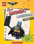 Cover: Lego Batman Movie I'M Batman - Scholastic US