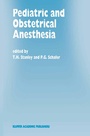 Cover: Pediatric and Obstetrical Anesthesia - Springer