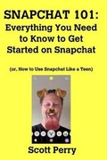 Cover: Snapchat 101 - Blurb