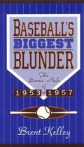 Cover: Baseball's Biggest Blunder - Scarecrow Press