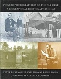 Cover: Pioneer Photographers of the Far West - Stanford University Press