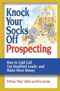 Cover: Knock Your Socks Off Prospecting - Amacom