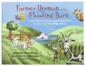 Cover: Farmer Herman and the Flooding Barn - BroadStreet Publishing